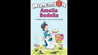 Amelia Bedelia By Peggy Parish [upl. by Ahtenak]