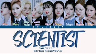 TWICE트와이스  SCIENTIST Color Coded Lyrics EspRomEng [upl. by Rafaelita]