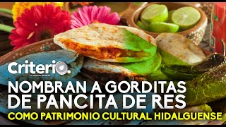 Nombran a gorditas de pancita de res como patrimonio cultural hidalguense [upl. by Htedirem355]