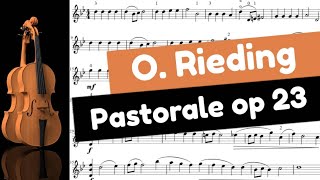 Oskar Rieding  Pastorale op 23 n°1 pour Violon et Piano [upl. by Alrrats]