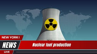 Nuclear fuel production [upl. by Apthorp]