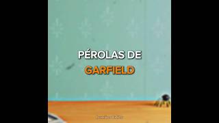 Pérolas de Garfield 🤣 garfield animacao comedia dublagembr memes [upl. by Missak]