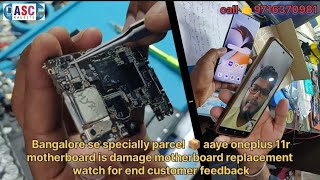 oneplus 11r motherboard replacement specially parcel Bengaluru [upl. by Bartie]