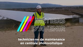 MÉTIERS DE DEMAIN 08  technicien·ne de maintenance en centrale photovoltaïque [upl. by Suolkcin]