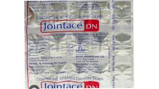 Jointace DN Tablets Glucoseftine MSM and Diacerein Tablets [upl. by Osnola]