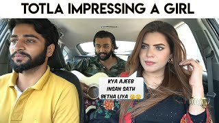 Totla Impressing a Cute Girl In Car With Singing  Reaction Video  Anas Rajput [upl. by Muscolo]