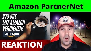 Amazon Geld verdienen 💰 Amazon PartnerNet Geld verdienen als Anfänger 2023  Michael reagiert auf [upl. by Ahsiam]