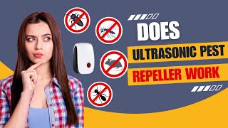 Does Ultrasonic Pest Repeller Work [upl. by Adieno]