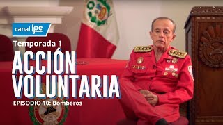 10 Acción Voluntaria  Bomberos [upl. by Esereht]