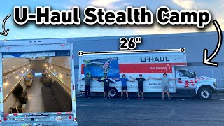 Stealth Camping In 26Ft UHaul [upl. by Dacy]