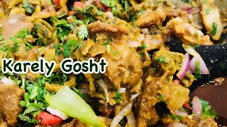 Karely Gosht Mouth watering Ayesha Zohaib Cooking Dairies [upl. by Idalla]