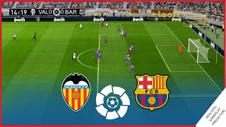 VALENCIA vs BARCELONA  La Liga 2022  Simulación Realista [upl. by Otreblif928]