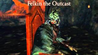 Dark Souls 2 Dialogue  Felkin the Outcast [upl. by Imnubulo]