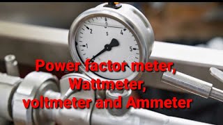 AmmeterVoltmeterWatt meterPower Factor Meter Working principle [upl. by Honor800]