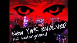 NC underground  New York EVOLVED [upl. by Skippy]