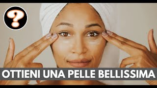 Come ottieni una Bella Pelle con la Nutrizione [upl. by Auqeenahs52]