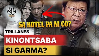 BAGONG PASABOG TRILLANES KINOKUNTSABA SI GARMA AT SA HOTEL PA KUNG SAAN PAGMAMAYARI NI ZALDY CO [upl. by Malissa18]