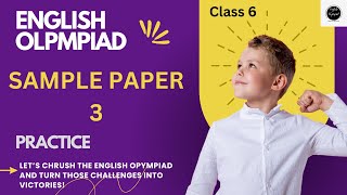 International English Olympiad Class 6 Sample Practice Paper 2 [upl. by Alberta829]