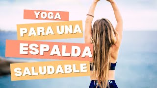 Yoga y Espalda Saludable [upl. by Naitsirt]