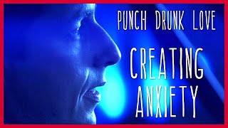 How Punch Drunk Love Makes You Anxious  Scene Breakdown [upl. by Epilihp96]