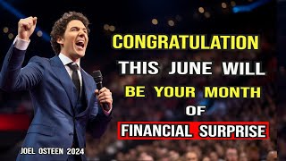 This Will Change Your Life This June 2024  Joel Osteen June 2024  Christian Motivational [upl. by Hawley]