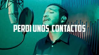 Perdí Unos Contactos  Grupo Selectivo Video Oficial [upl. by Drannek]