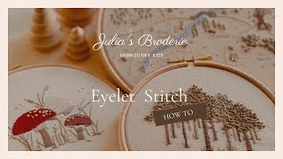 Eyelet Embroidery Stitch [upl. by Oona]