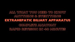 Extrahepatic biliary apparatus anatomy Complete anatomy of gallbladder biliaryanatomy [upl. by Pang]