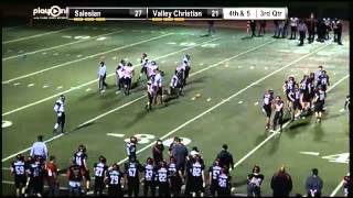 Football  Salesian vs Valley Christian [upl. by Reivaj]