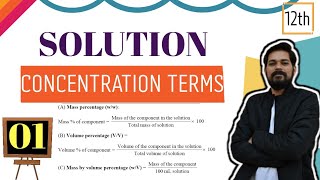 Solutions  Class 12 L1  Concentration terms [upl. by Seda530]