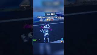 Did I just breed in Fortnite😭🙏 fortnite gaming memes shorts brainrot skibiditoilet rizz [upl. by Madonia471]