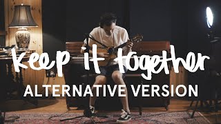 Matthew Mole  Keep It Together Alternative Version [upl. by Gabbie356]