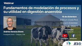 Webinar Fundamentos de modelación de procesos y su utilidad en digestión anaerobia Red BioLac [upl. by Yewed]