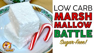 Keto MARSHMALLOW BATTLE  Best SUGAR FREE Marshmallow Recipe [upl. by Mickey]