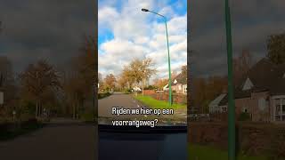 Rijden we hier op een voorrangsweg [upl. by Kinna904]