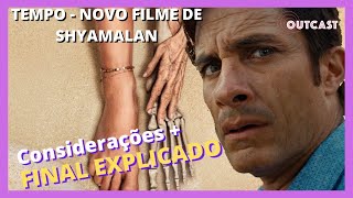 Tempo novo de Shyamalan análise  final explicado SPOILERS NO FINAL [upl. by Ichabod]