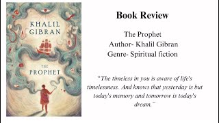 Reviewing “The Prophet” by Khalil Gibran Book Review Booktube [upl. by Coleman798]