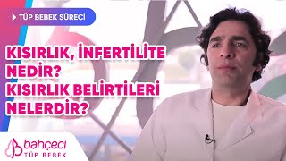 Kısırlık İnfertilite Nedir Kısırlık Belirtileri Nelerdir [upl. by Giselbert807]