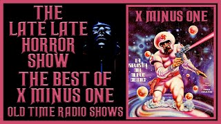 X MINUS ONE SCIFI OLD TIME RADIO SHOWS  THE BEST OF [upl. by Trebliw302]