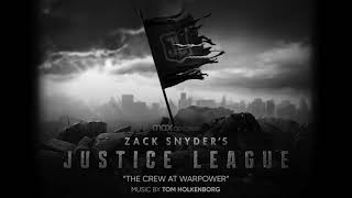 Zack Snyders Justice League Official Soundtrack  The Crew at Warpower  Tom Holkenborg [upl. by Alleber481]