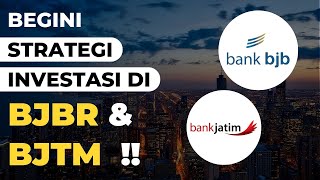 Strategi Investasi di Saham BJTM amp BJBR  Saham Bank Series Eps 22 [upl. by Cloutman495]