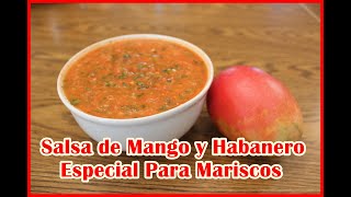 La Mejor Salsa De Mango  Especial Para Mariscos 🦐🐟🦞🦀🦑 mariscos salsas mango [upl. by Myrtle]