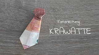 KRAWATTE aus Geld falten Geldgeschenke basteln Faltanleitung Geldschein Krawatte zur Hochzeit [upl. by Landy]