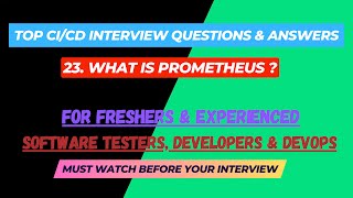 23  What is Prometheus  CICD Interview Questions for SDETDevops [upl. by Rachele]