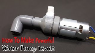 How to make Powerful Water Pump 12volt With 775 Motor [upl. by Eimaral]