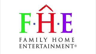 Family Home Entertainment 20002005 Logo Remake [upl. by Yance]