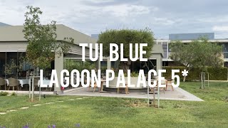 Greece 2024 TUI BLUE Lagoon Palace 5  adults only resort on Halkidiki [upl. by Ena]