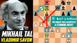 Mikhail Tal Shows an Incredible Middlegame Against Vladimir Savon  USSR Championship 1972 [upl. by Ancelin341]