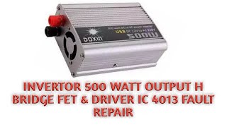 Inverter Repair  How to repair inverter  500 Watt inverter repair [upl. by Ojimmas822]