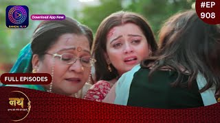 Nath Krishna Aur Gauri Ki Kahani  28 April 2024  Full Episode 908  Dangal TV [upl. by Rudich588]